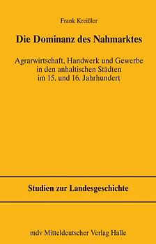 Die Dominanz des Nahmarktes