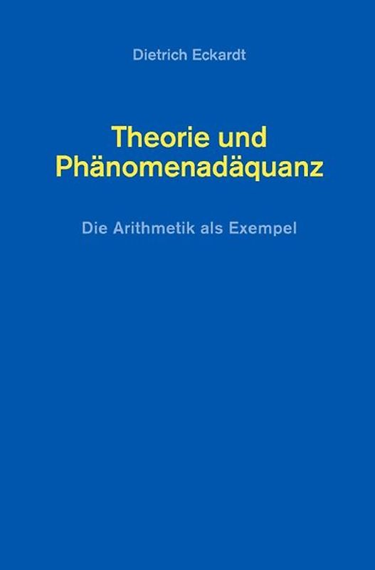 Theorie und Phänomenadäquanz