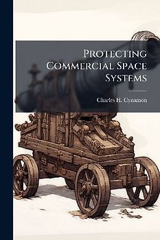 Protecting Commercial Space Systems