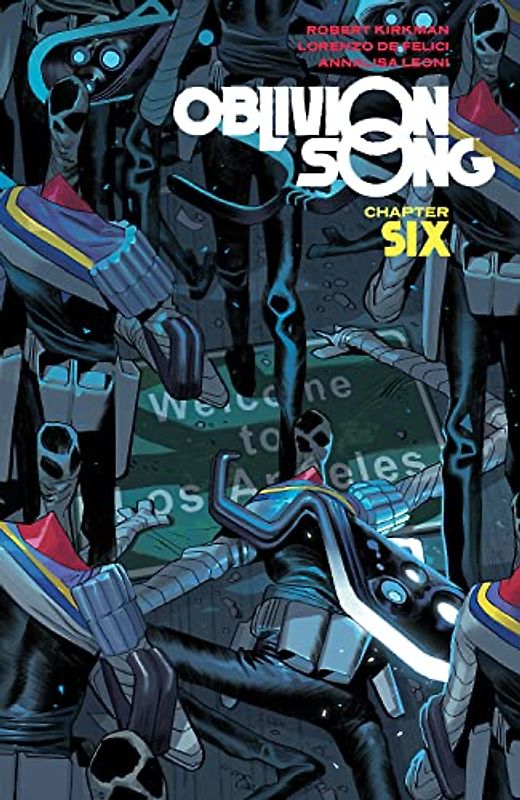 Oblivion Song by Kirkman & De Felici, Volume 6 (Oblivion Song, 6)