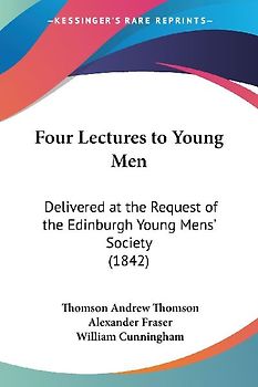 Four Lectures to Young Men