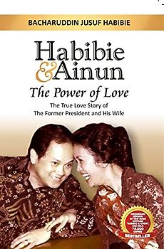 Habibie & Ainun - The Power of Love [Paperback]
