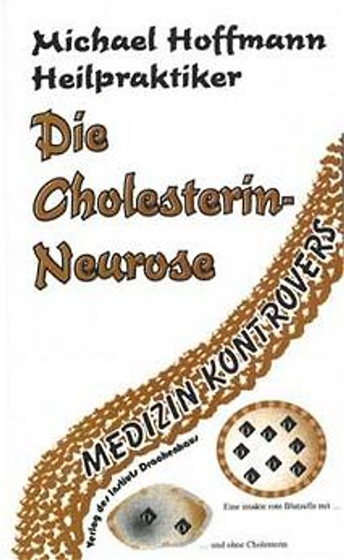 Die Cholesterin-Neurose