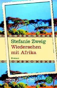 Wiedersehen mit Afrika. Roman