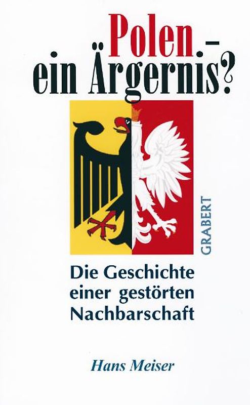 Polen - Ein Ärgernis?