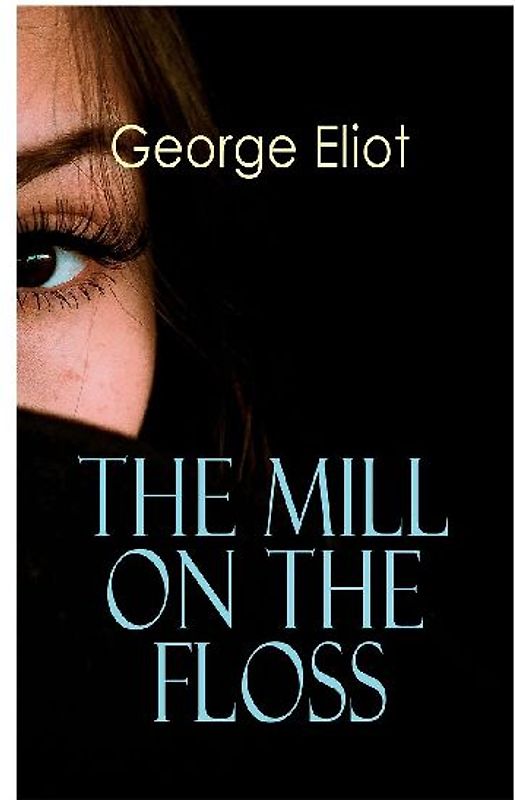 The Mill on the Floss