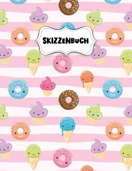 Skizzenbuch: Niedliches Kawaii Zeichenblock A4 für Kinder: Blanko Zeichenmappe A4 Zeichen Block