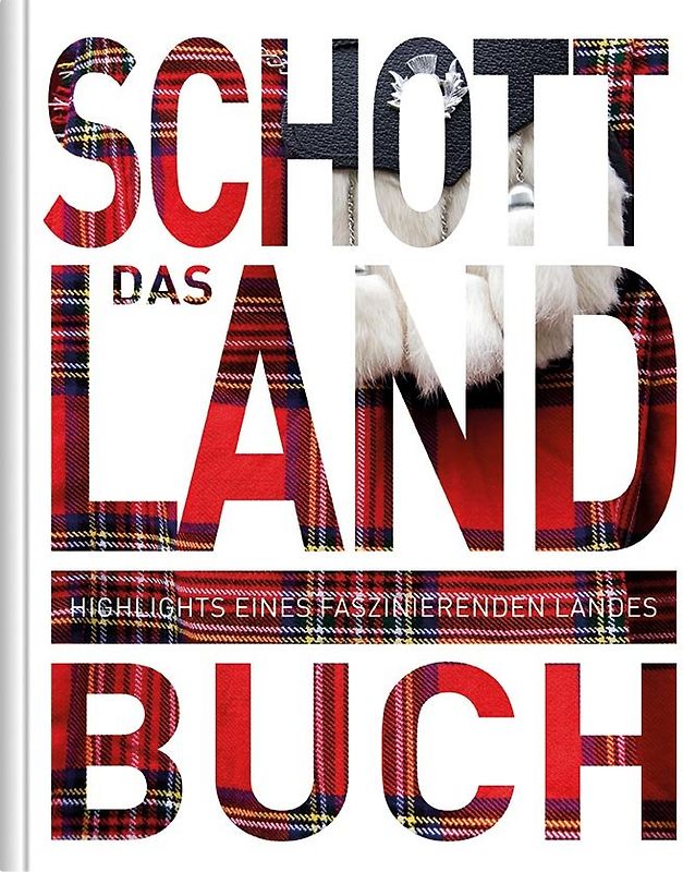 Schottland. Das Buch