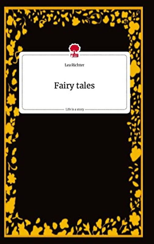 Fairy tales. Life is a Story - story.one