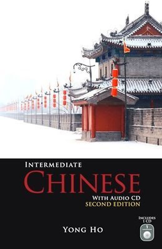 Intermediate Chinese with Audio CD, Second Edition [With CD (Audio)]