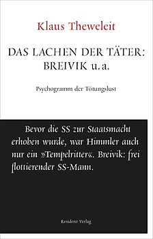Das Lachen der Täter: Breivik u.a.