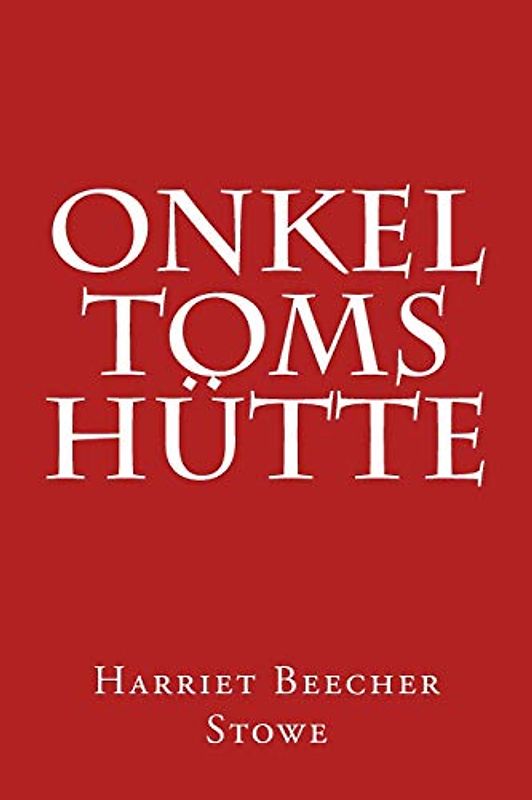 Onkel Toms Hütte