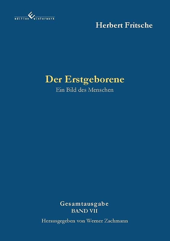 Der Erstgeborene – Ein Bild des Menschen