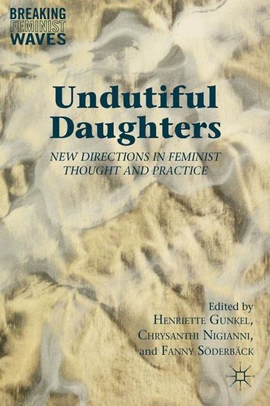Undutiful Daughters