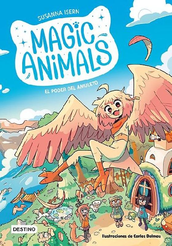 Magic Animals 1: El Poder del Amuleto (Cómic) / Magic Animals 1: The Power of the Amulet (Cómic Book)