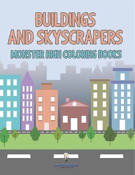 Buildings and Skyscrapers