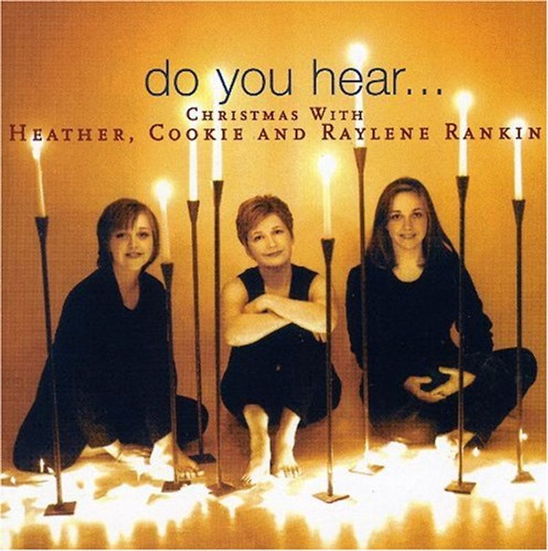 Heather Rankin - Do You Hear...Christmas With..