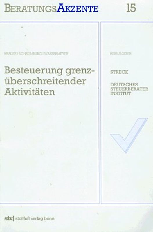 Besteuerung grenzüberschreitender Aktivitäten