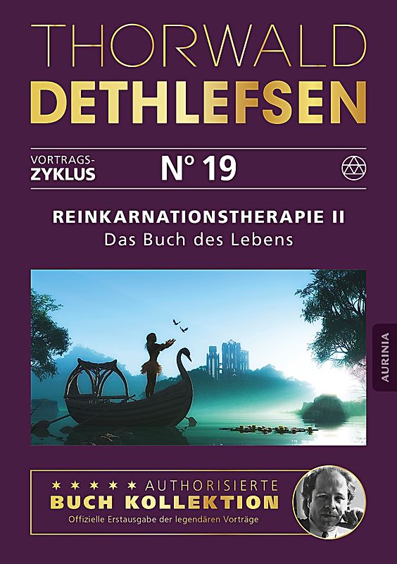 Reinkarnationstherapie II - Das Buch des Lebens