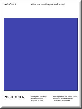 Milieu: eine neue Kategorie im Coaching!