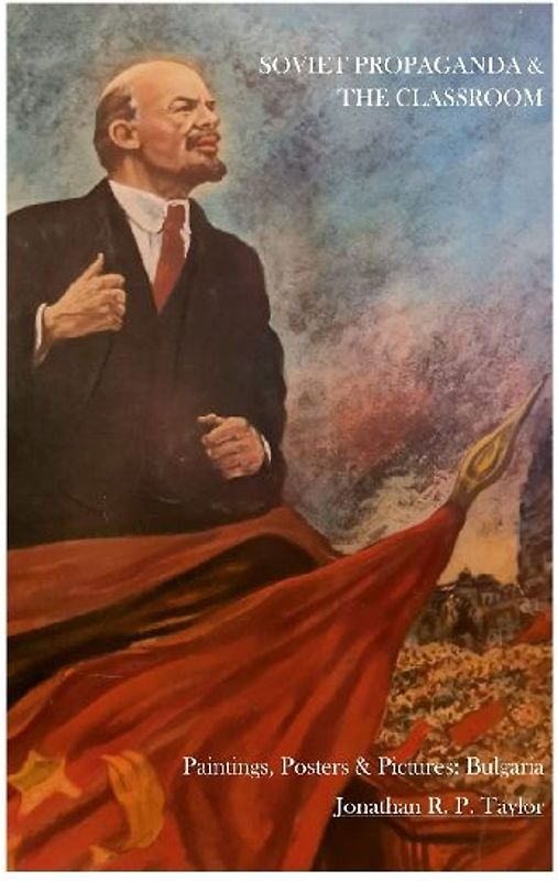 Soviet Propaganda & The Classroom