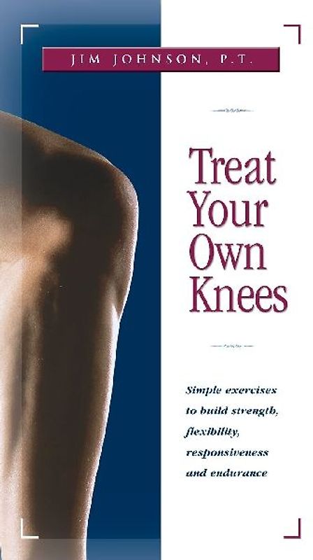 Treat Your Own Knees