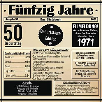 Fünfzig Jahre Das Gästebuch: Zum 50 Geburtstag / Geburtsjahr 1971 / Zeitung Design Mit Ereignissen Im Jahre 71 / Geschenk Und Geburtstagsdeko / Platz Für Glückwünsche Und Fotos