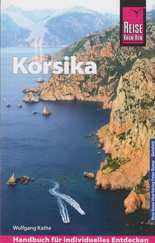 Reise Know-How Reiseführer Korsika (mit 7 ausführlich beschriebenen Wanderungen)