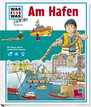 WAS IST WAS Junior Band 27. Am Hafen