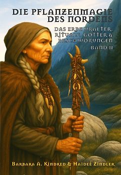 Die Pflanzenmagie des Nordens