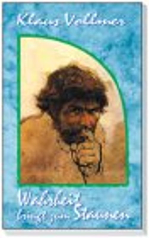 Wahrheit bringt zum Staunen