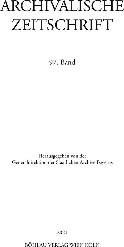 Archivalische Zeitschrift 97 (2021)