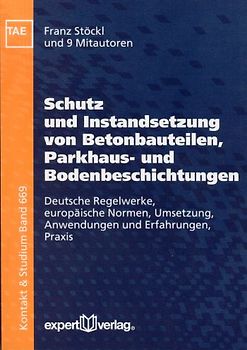 Schutz und Instandsetzung von Betonbauteilen, Parkhaus- und Bodenbeschichtungen
