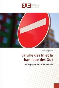 La ville des In et la banlieue des Out