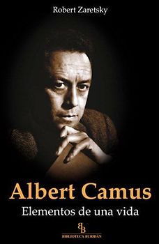 Albert Camus : elementos de una vida