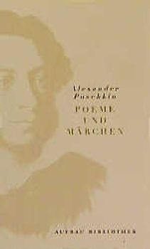 Ausgewählte Werke / Poeme und Märchen