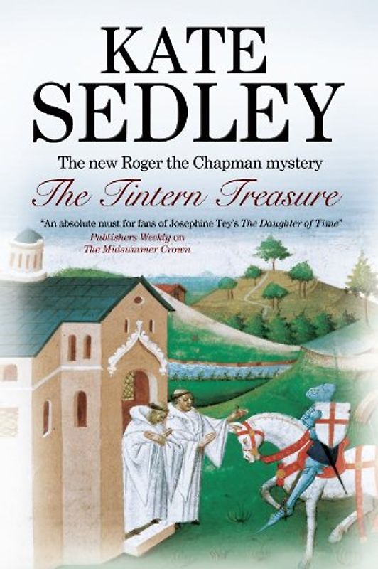 The Tintern Treasure (Roger the Chapman Mysteries, Band 21)