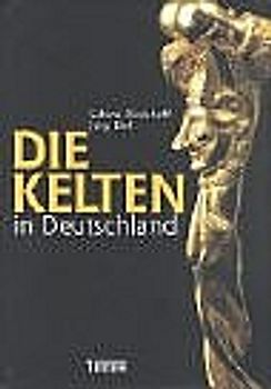 Die Kelten in Deutschland
