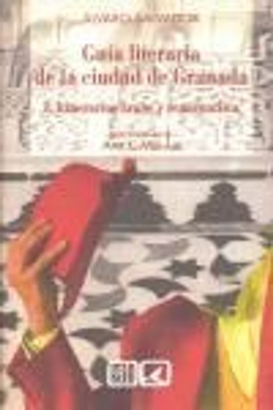 Guía literaria de la ciudad de Granada