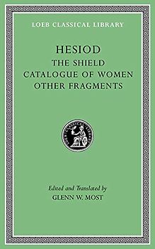 The Shield. Catalogue of Women. Other Fragments