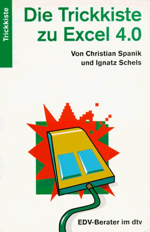 Die Trickkiste zu Excel 4.0