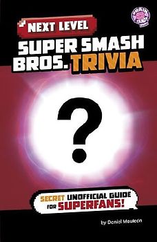 Next Level Super Smash Bros. Trivia