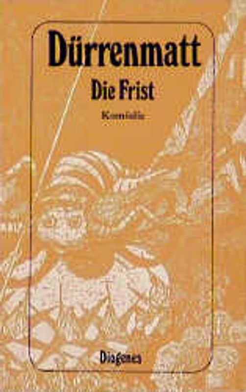 Die Frist. Komödie