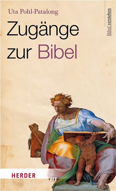 Zugänge zur Bibel