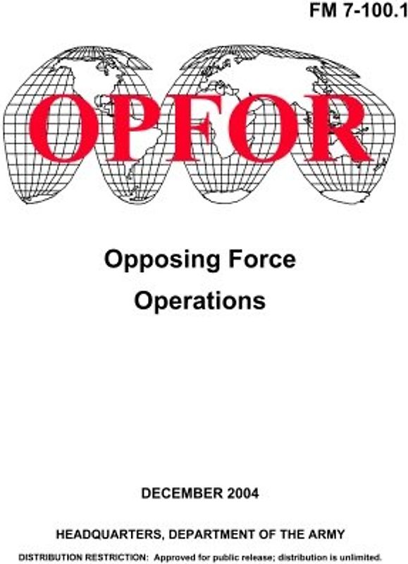 Opposing Force Operations