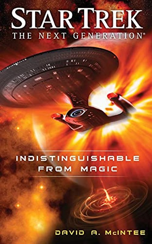 Indistinguishable from Magic: The Next Generation: Indistinguishable from Magic (Star Trek: The Next Generation)