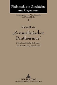 «Sensualistischer Pantheismus»