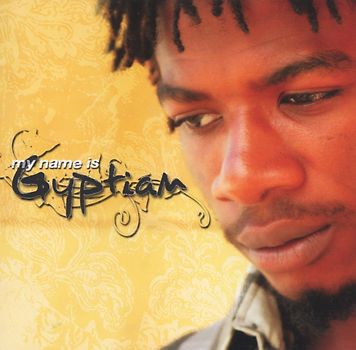 Gyptian - My Name Is Gyptian