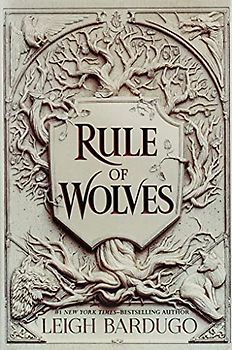 Rule of Wolves (King of Scars, Band 2)