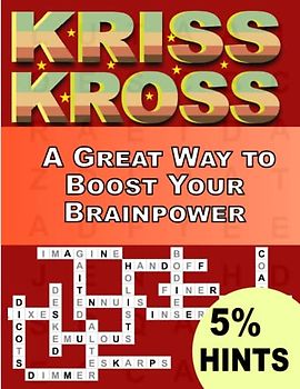 Kriss Kross Puzzles Book For Adults With 5% Hints: A Great Way to Boost Your Brainpower ,Crosswords